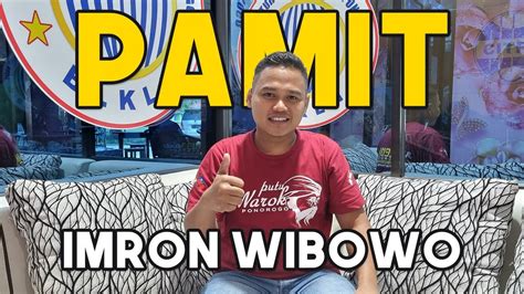 IMRON WIBOWO PAMIT PJTKI RESMI PONOROGO ALIMAH CCUK PONOROGO YouTube