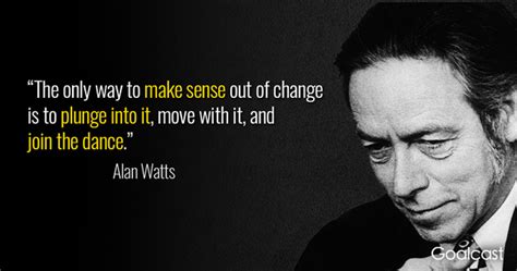 The 25 Best Alan Watts Quotes Of All Time Goalcast