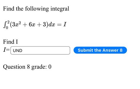 Solved Find The Following Integral ∫023x26x3dxi Find I