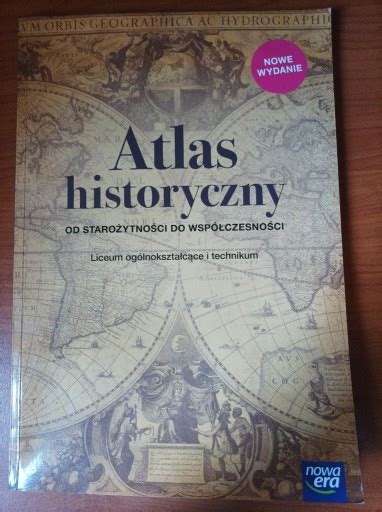 Atlas Historyczny Nowa Era Nowe Wydanie Z Bki Kup Teraz Na Allegro