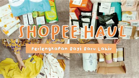 Perlengkapan Bayi Baru Lahir Newborn Shopee Haul Versi