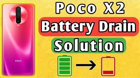 Poco X Battery Drain Problem Solution Poco X Battery Drain Issue