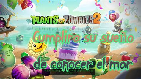 Por Fin Marseta Cumplira Su Sue O De Conocer El Mar Plants Vs Zombies