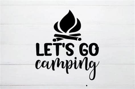 Lets Go Camping Graphic By Ranastore 432 · Creative Fabrica