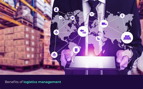 Advantages Importance And Characteristics Of Logistics Management