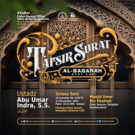 Tafsir Surat Al Baqarah Ayat 246 Ustadz Abu Umar Indra Ss