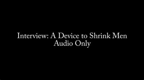 Nina Crowne Interview A Device To Shrink Men Audio Porno Videos Hub