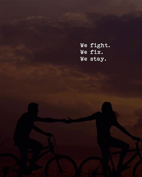 Quotes Nd Notes We Fight We Fix We Stay