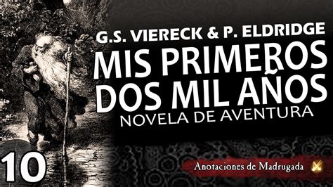 Mis Primeros Dos Mil A Os George Silvester Viereck Paul