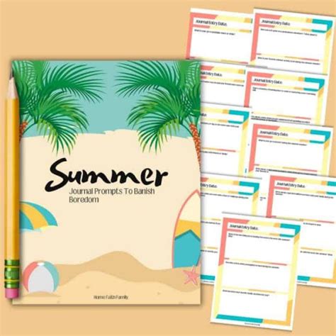 85 Summer Journal Prompt Ideas To Banish Boredom + Free Journal - Home Faith Family