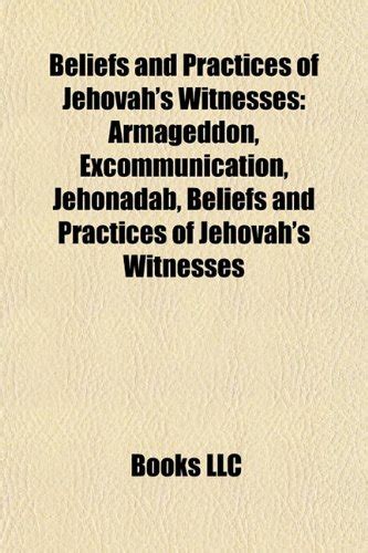 Buy Beliefs and Practices of Jehovah's Witnesses: Jehovah's Witnesses ...