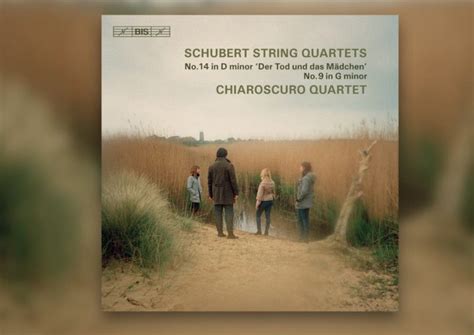 Review: Chiaroscuro Quartet - Schubert's "Death and the Maiden" - BIS ...