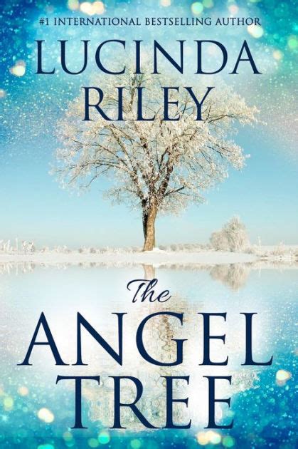 The Angel Tree By Lucinda Riley Paperback Barnes And Noble®