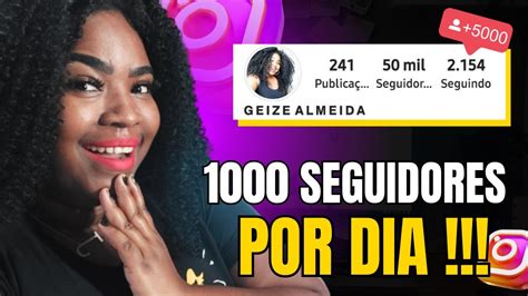 Novo🔥como Ganhar 1000 Seguidores Brasileiros Por Dia No Instagram Em 2023 Youtube