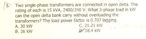 Answered 5 Two Single Phase Transformers Are Bartleby