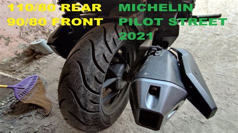 MICHELIN PILOT STREET 2021 SIZE 110 80 REAR 90 80 FRONT Honda Click