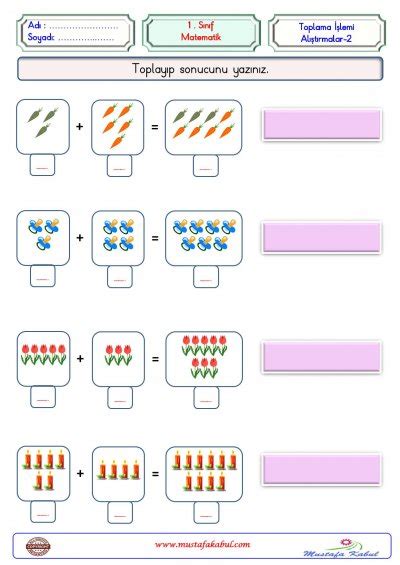 1 Sınıf Matematik Toplama İşlemi Alıştırmalar Etkinlikler Problemler
