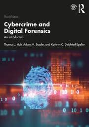 Cybercrime And Digital Forensics An Introduction Rd Edition Thom