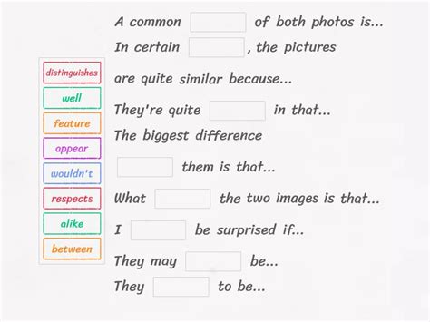 FCE Speaking Part 2 Phrases to Compare Pictures Cümleyi tamamlayın