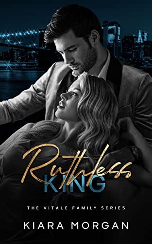 Ruthless King A Dark Arranged Marriage Mafia Romance The Vitale