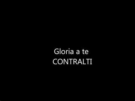 Gloria a te Cristo Gesù Contralti YouTube