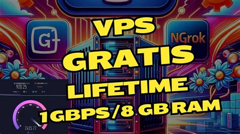 VPS GRATIS 8 GB RAM 1 Gbps 100 Funzionante 2024 ITA Metodo