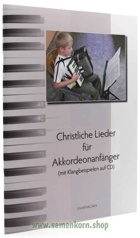 Christliche Lieder F R Akkordeonanf Nger Notenheft Cd Noten