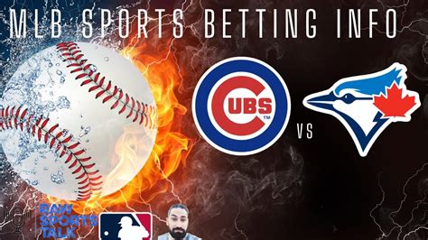 Chicago Cubs Vs Toronto Blue Jays Free Mlb Sports Betting Info