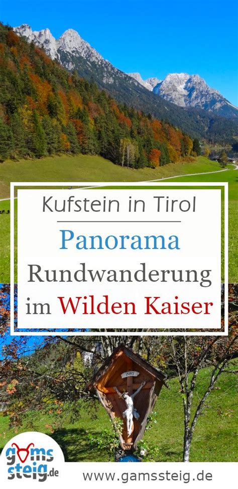 Pin Auf Wandern Bei Kufstein Und Im Kaisergebirge