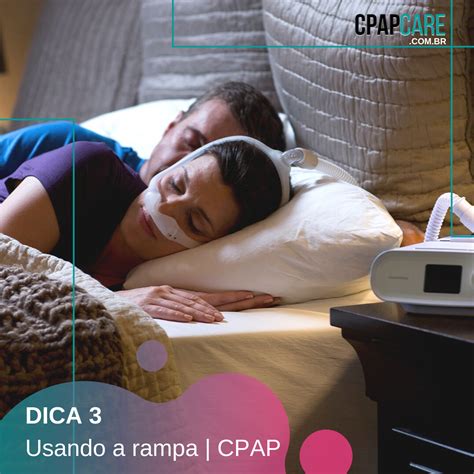 DICA 3 Utilizando RAMPA No CPAP Muitos Dispositivos CPAP