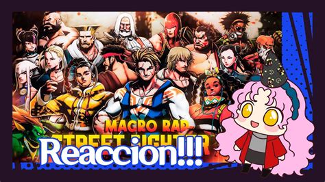 Reaccion Street Fighter Macrorap Luchadores Callejeros