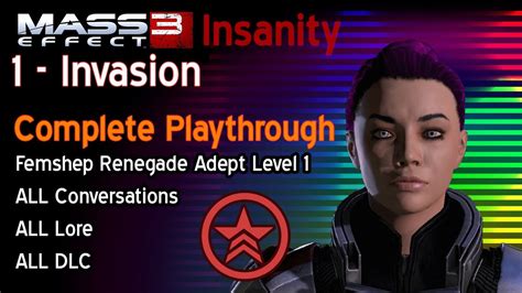 Mass Effect 3 Chapter 1 Invasion Complete Insanity Playthrough Youtube