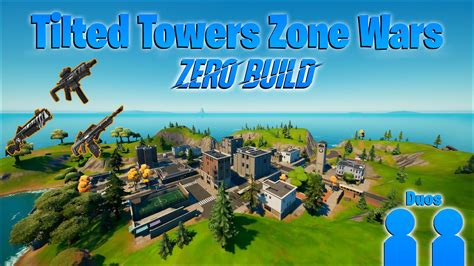 Duos Tilted Zero Build Zone Wars By Spectralgamer