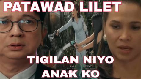 Patawad Lilet Lilet Matias Advance Episode Storytelling June 24 2024