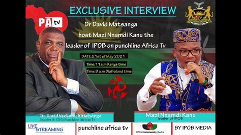 Exclusive Interview Mazi Nnamdi Kanu The Leader Of Ipob Hosted By Dr