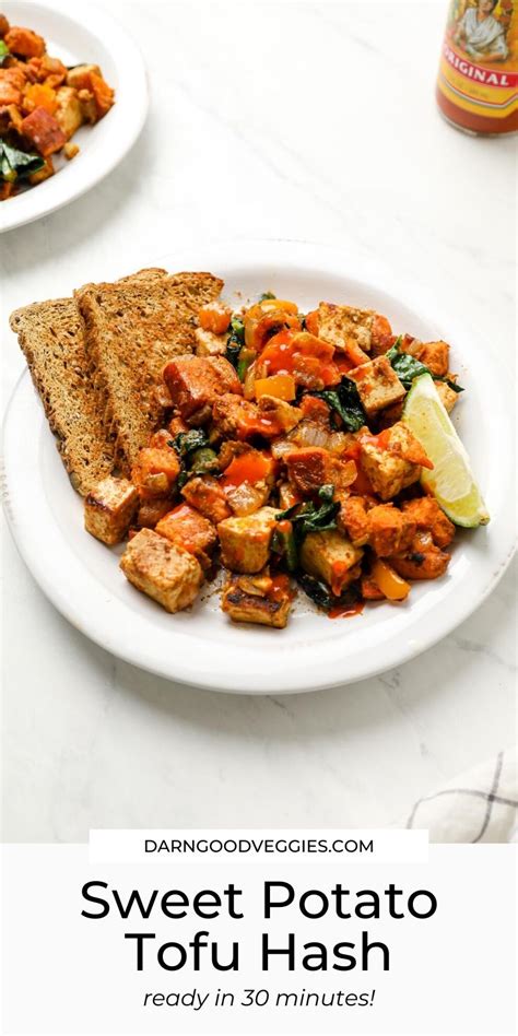 Minute Sweet Potato Tofu Hash Darn Good Veggies