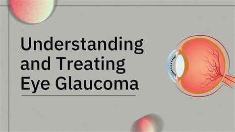 Ppt Understanding And Treating Eye Glaucoma Powerpoint Presentation