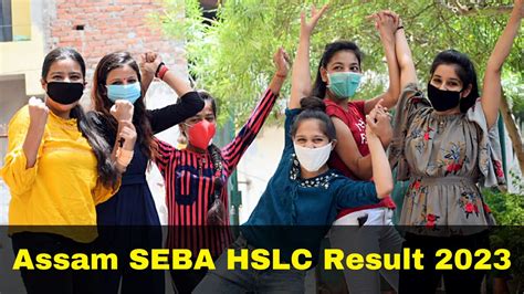 Assam SEBA HSLC Result 2023 Date Assam 10th 12th Results To Be