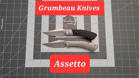 The Grambeau Knives Assetto Bestechknives Knifeoverview YouTube