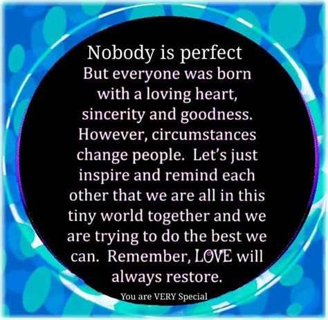 67 Best Nobody Is Perfect Sayings And Quotes Best Wishes And Greetings