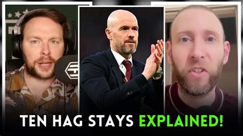 Why Man Utd KEPT Ten Hag REVEALED Ben Jacobs EXPLAINS YouTube