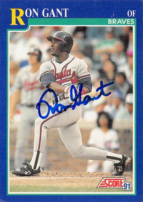 Ron Gant Autographed Baseball Card Atlanta Braves 1991 Score 448