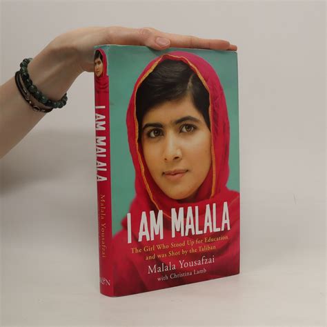 I Am Malala The Girl Who Stood Up For Education And Was Shot By The