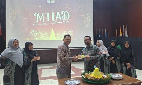 Milad Ke Prodi Pendidikan Matematika Wd Iii Ftk Harap Prodi Terus