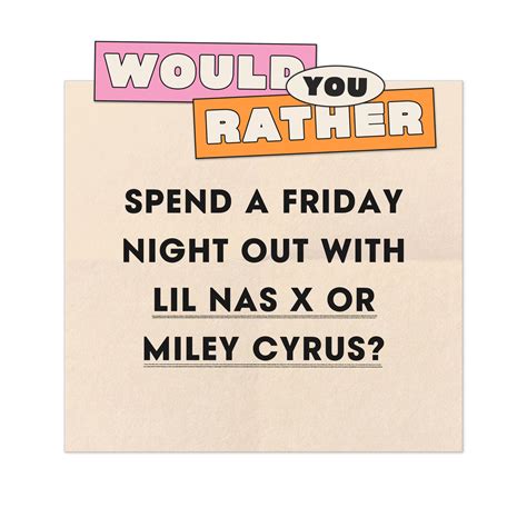 275 Best Would You Rather Questions For All Kinds Of Friends Teen Vogue