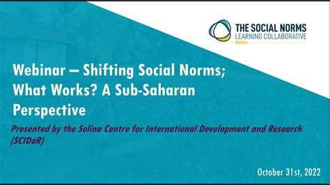 Shifting Social Norms What Works A Sub Saharan Perspective Youtube