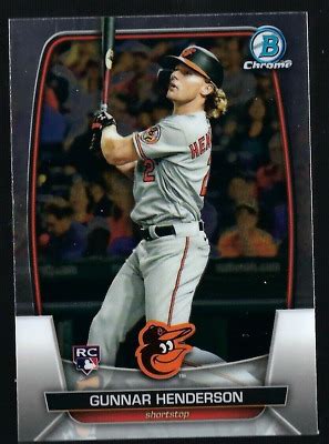 2023 Bowman Chrome GUNNAR HENDERSON RC 10 Rookie Orioles EBay