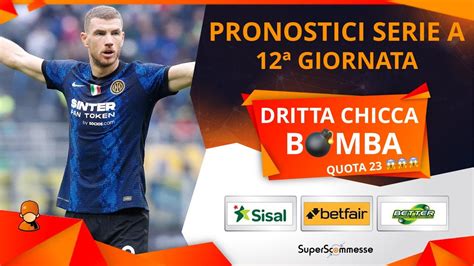 PRONOSTICI SERIE A DODICESIMA GIORNATA LA SCHEDINA CALCIO VINCENTE