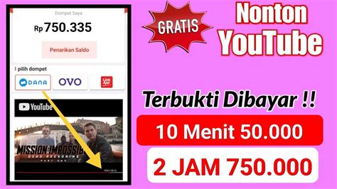 TERBUKTI NONTON YOUTUBE DIBAYAR SALDO DANA APLIKASI PENGHASIL SALDO