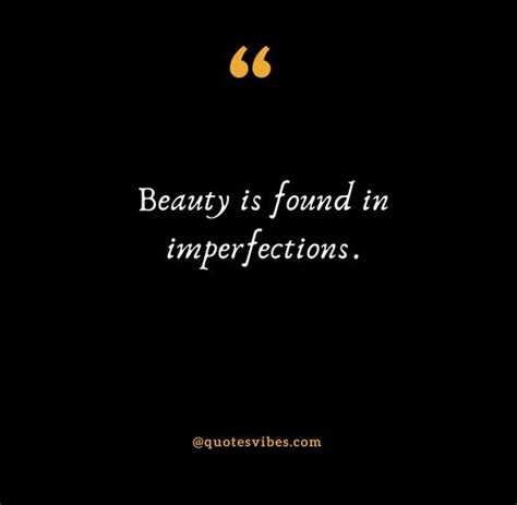 Perfectly Imperfect Quotes And Sayings Quotes Vibes